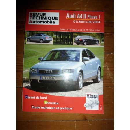 A4 II ph 1 Revue Technique Audi