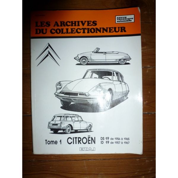 DS19 ID19 Revue Technique Les Archives Du Collectionneur Citroen