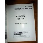 DS19 ID19 Revue Technique Les Archives Du Collectionneur Citroen