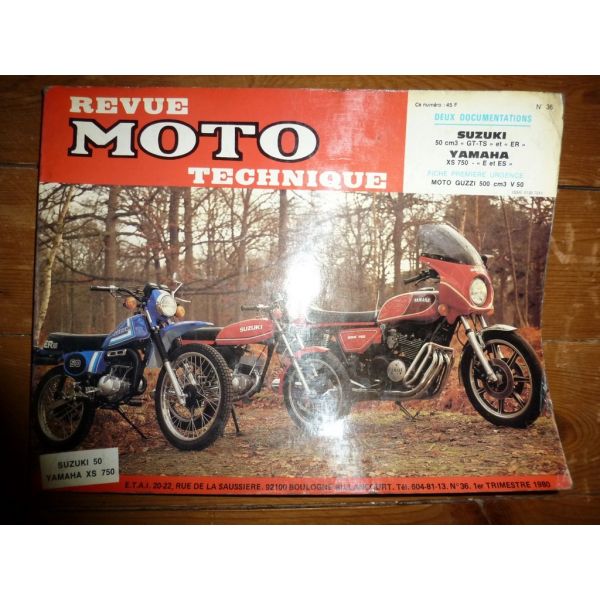 50ER GT XS750 Revue Technique moto Suzuki Yamaha