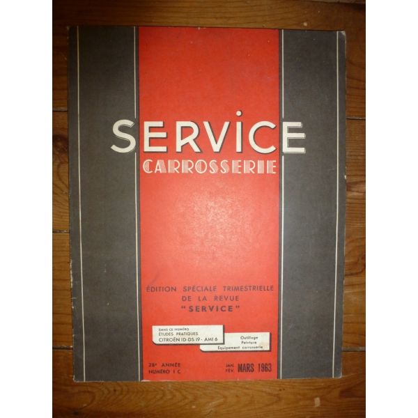 ID DS 19 AMI6 Revue Technique Carrosserie Citroen
