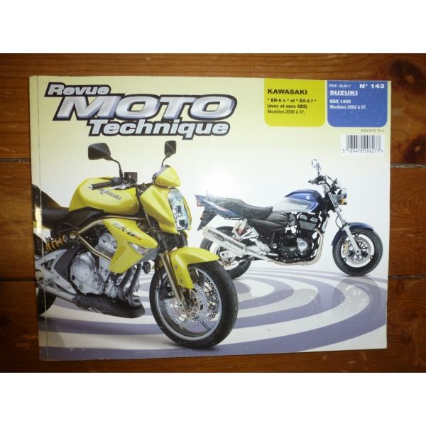 ER-6 GSX1400 Revue Technique moto Kawasaki Suzuki