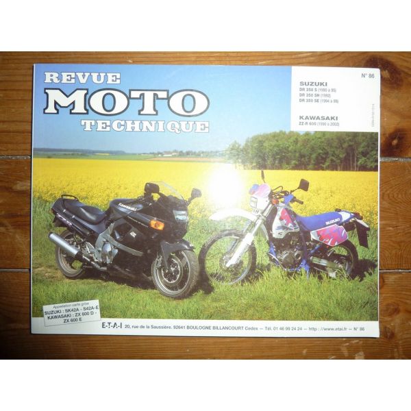 DR350 ZZR600 Revue Technique moto Kawasaki Suzuki