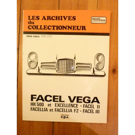 HK500 EXCELLENCE FACELLIA Revue Technique Les Archives Du Collectionneur Facel Vega