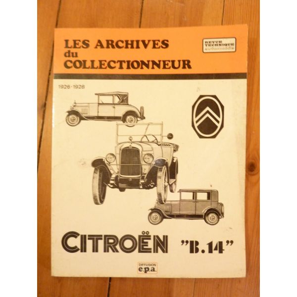 B14 Revue Technique Les Archives Du Collectionneur Citroen
