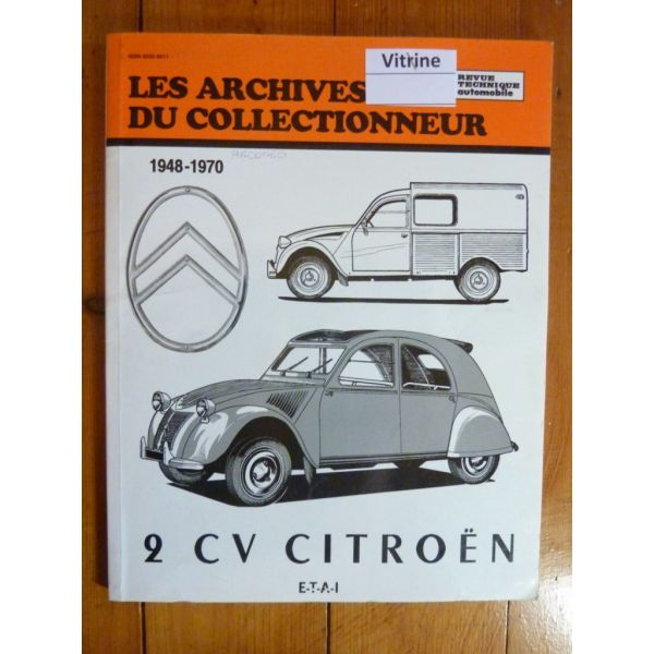 2cv 48-70 Revue Technique Les Archives Du Collectionneur Citroen