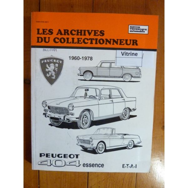 404 Ess 60-78 Revue Technique Les Archives Du Collectionneur Peugeot