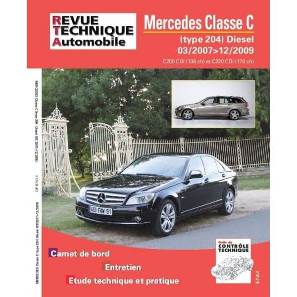 Classe C Die 07-09 Revue Technique Mercedes