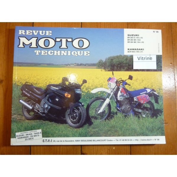 DR350 ZZR600 Revue Technique moto Kawasaki Suzuki