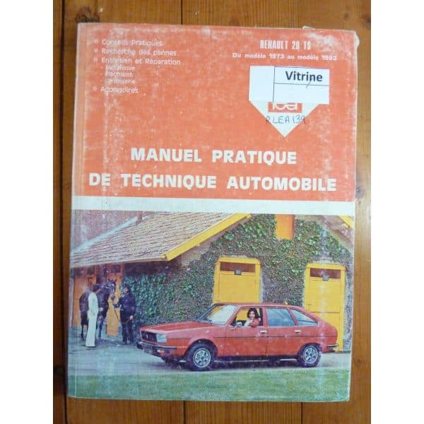 R20 TS 73-83 Revue Technique Renault