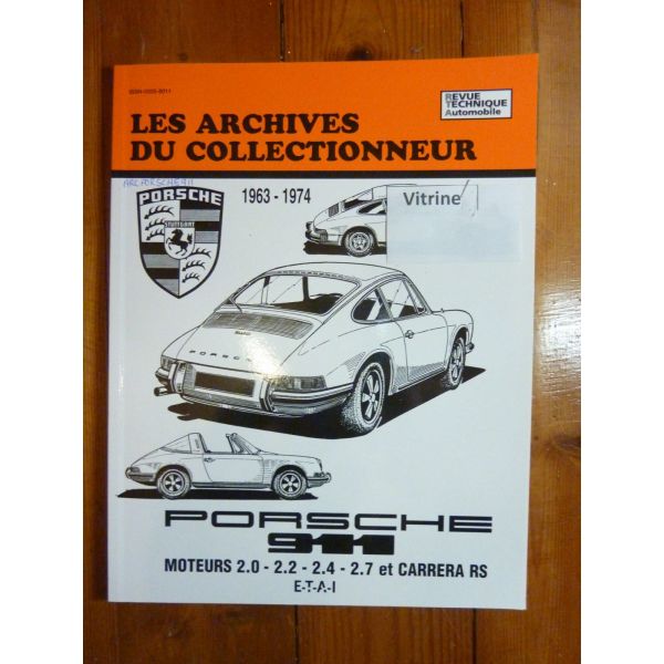 911 Revue Technique Les Archives Du Collectionneur Porsche