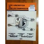 MGA TC TD TF TWINCAM Revue Technique Les Archives Du Collectionneur Austin Mga