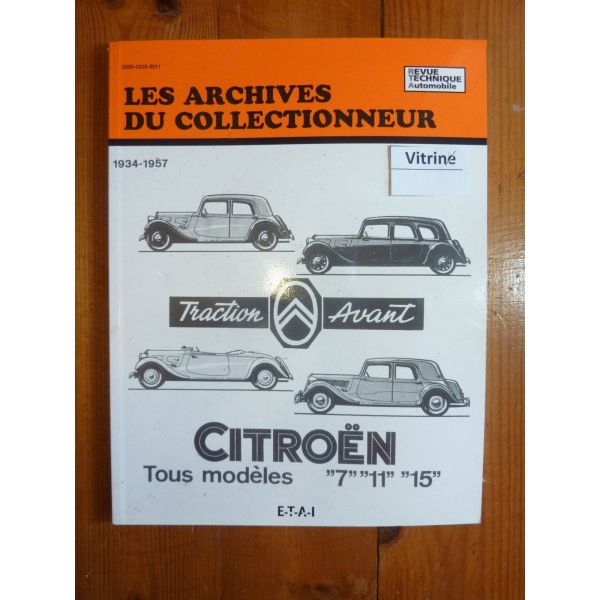 Traction 7 11 15 Revue Technique Les Archives Du Collectionneur Citroen