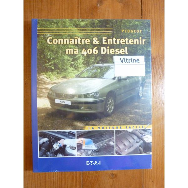 406 Diesel Revue Connaitre entretenir Peugeot