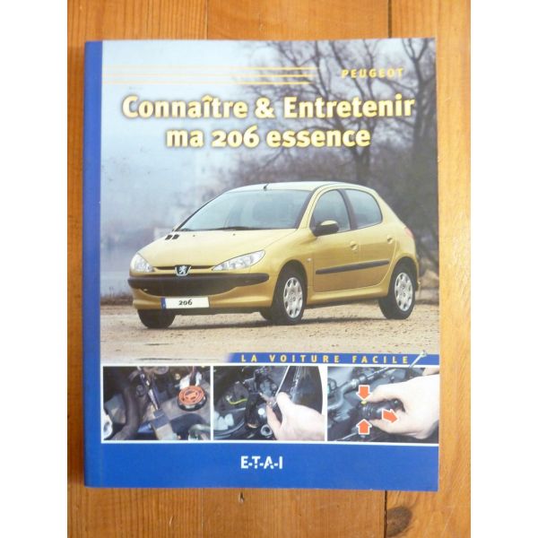 206 Ess. Revue Connaitre entretenir Peugeot