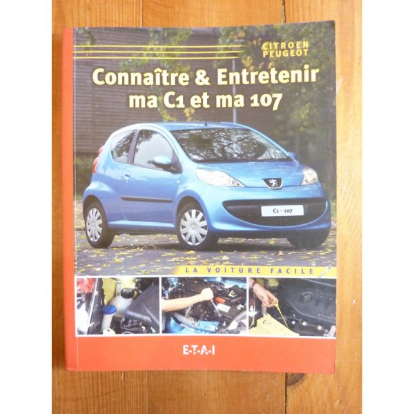 C1 107 Revue Connaitre entretenir Peugeot Citroen