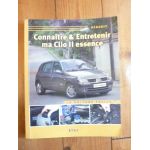 Clio II Ess. Revue Connaitre entretenir Renault