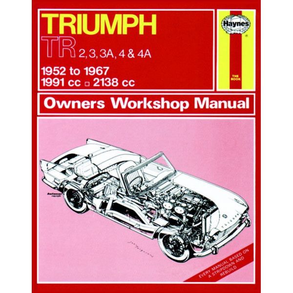 TR2 TR3 TR4 52-67  Revue technique Haynes TRIUMPH Anglais