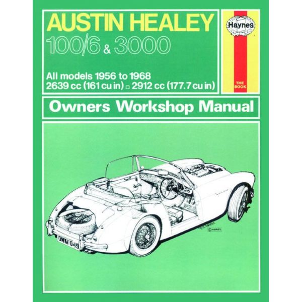 Healey 100 6 3000 56-68 Revue technique Haynes AUSTIN Anglais