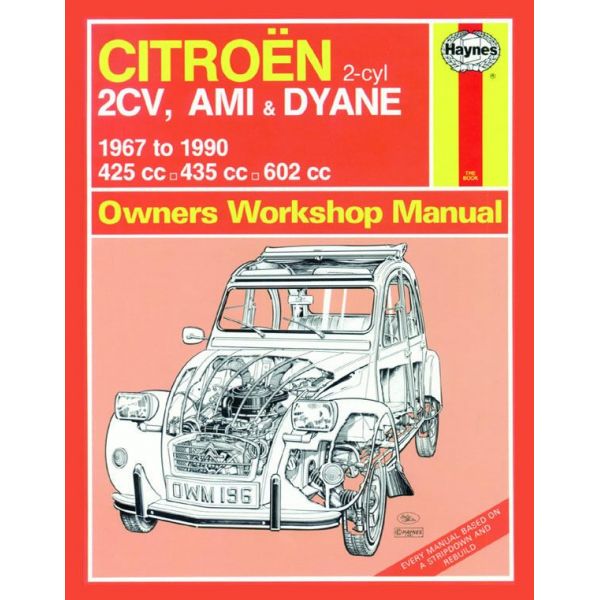 2CV Ami Dyane  up to H 67-90 Revue technique Haynes CITROEN Anglais