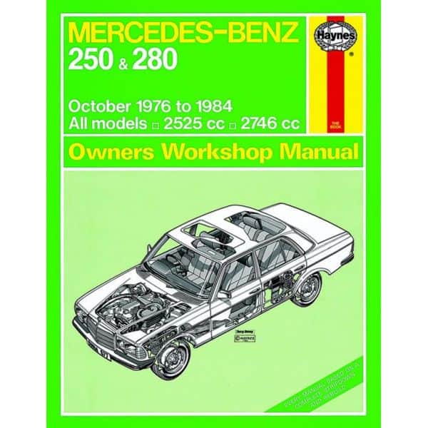 250 280 W123 76-84  Revue technique Haynes MERCEDES Anglais