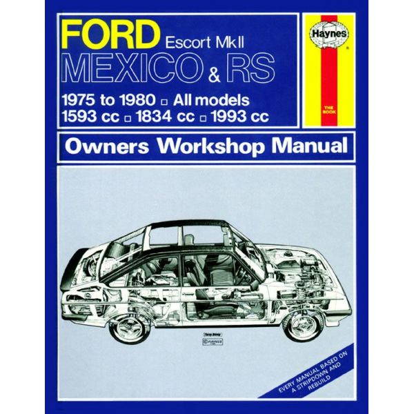 Escort Mk II Mexico RS 75-80 Revue technique Haynes FORD Anglais