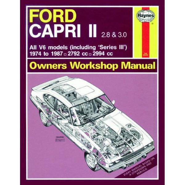 Capri II III 2.8 3.0 V6  74-87 Revue technique Haynes FORD Anglais