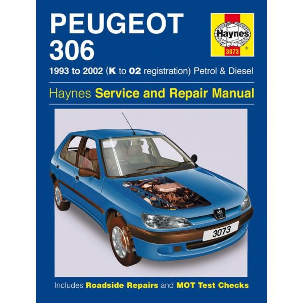 306 Petrol Diesel  K to 02 93-02 Revue technique Haynes PEUGEOT Anglais