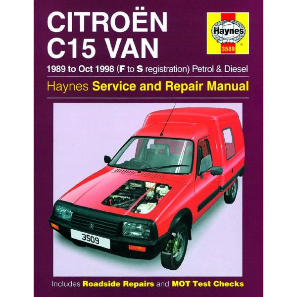 C15 Van Petrol Die 89-98 Revue technique Haynes CITROEN Anglais