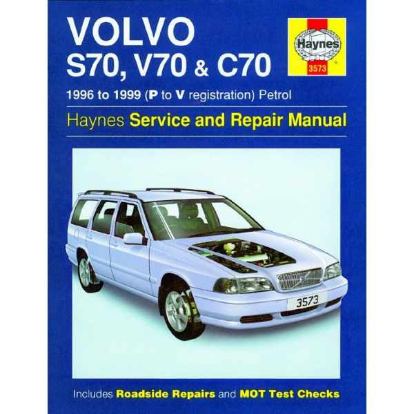 S70 V70 C70 Petrol  96-99 Revue technique Haynes VOLVO Anglais