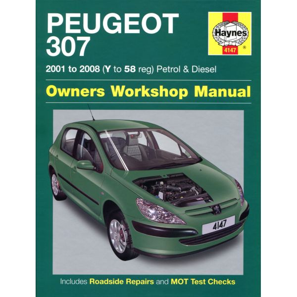 307 Petrol Die 01-08 Revue technique Haynes PEUGEOT Anglais