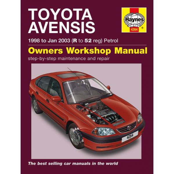 Avensis Petrol  R to 52 98-03 Revue technique Haynes TOYOTA Anglais