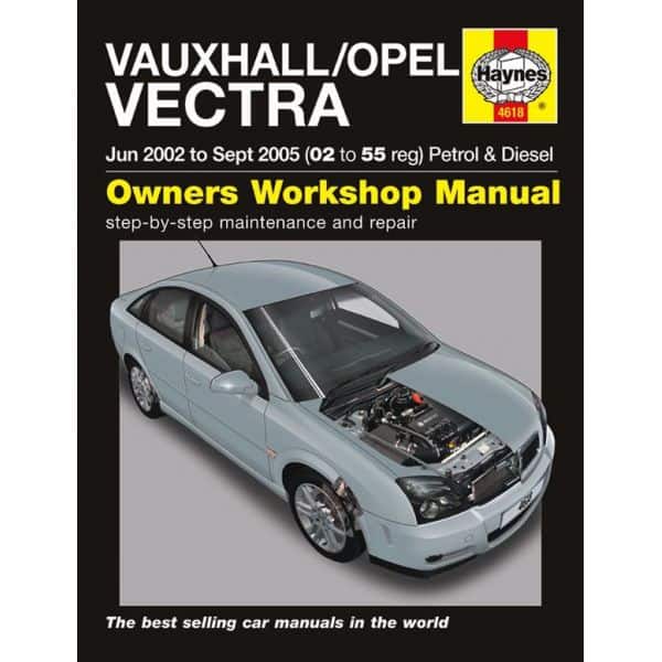 revue technique OPEL VAUXHALL Vectra Petrol Diesel 06/2002 - 09/2005
