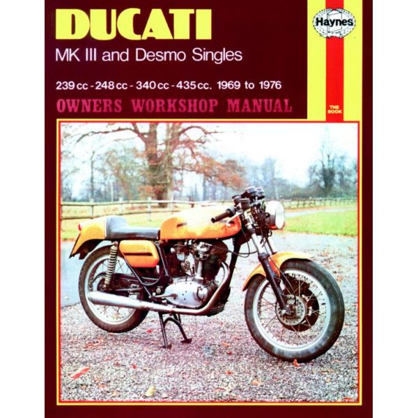 MK III Desmo Singles 69-76 Revue technique Haynes DUCATI Anglais