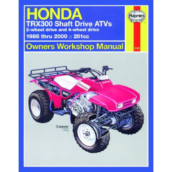 TRX300 Shaft Drive ATVs 88-00 Revue technique Haynes HONDA Anglais