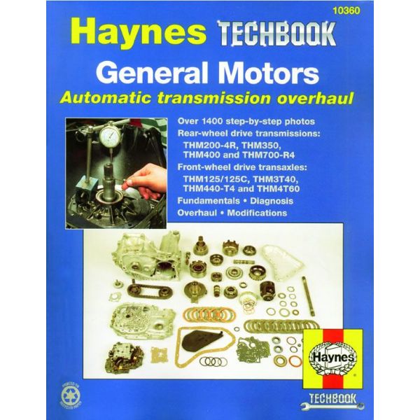 Automatic Transmission Overhaul Revue technique Haynes GM Anglais