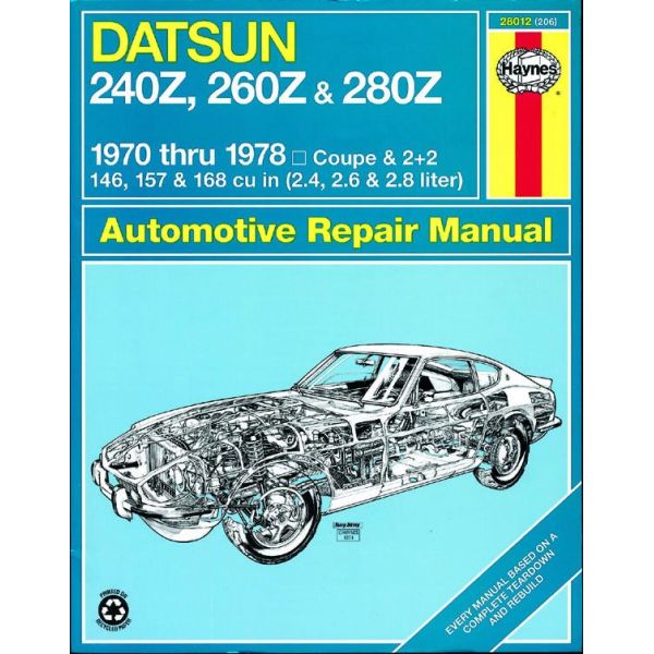 240Z 70-73 260Z 280Z Revue technique Haynes DATSUN Anglais