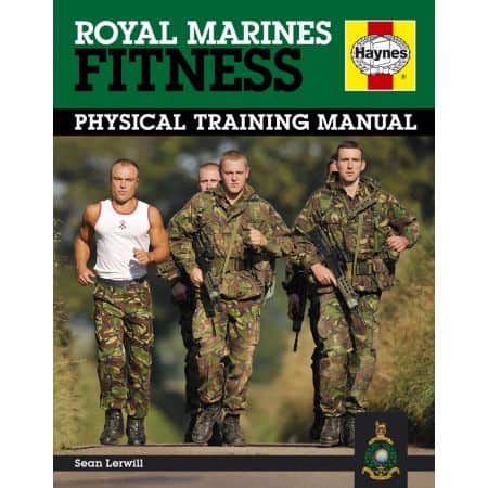 Royal Marines Fitness Manual Improve your Revue Haynes Anglais
