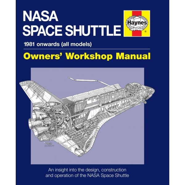 NASA Space Shuttle Manual Revue technique Haynes Anglais