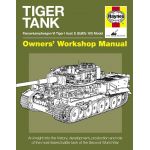 Tiger Tank Manual Revue technique Haynes Anglais