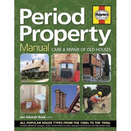 Period Property Manual Revue technique Haynes Anglais