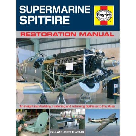 Supermarine Spitfire Restoration Manual Revue technique Haynes Anglais