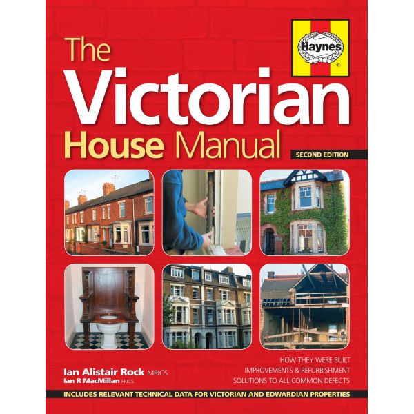 VICTORIAN HOUSE MANUAL 2ND ED Revue technique Haynes Anglais