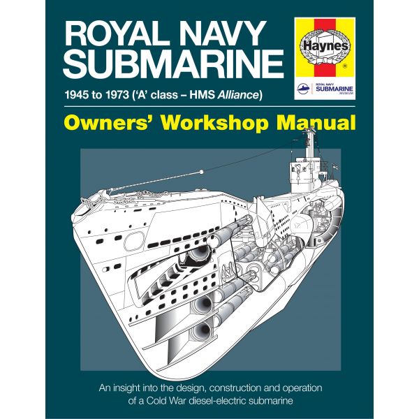 Royal Navy Submarine Revue technique Haynes Anglais