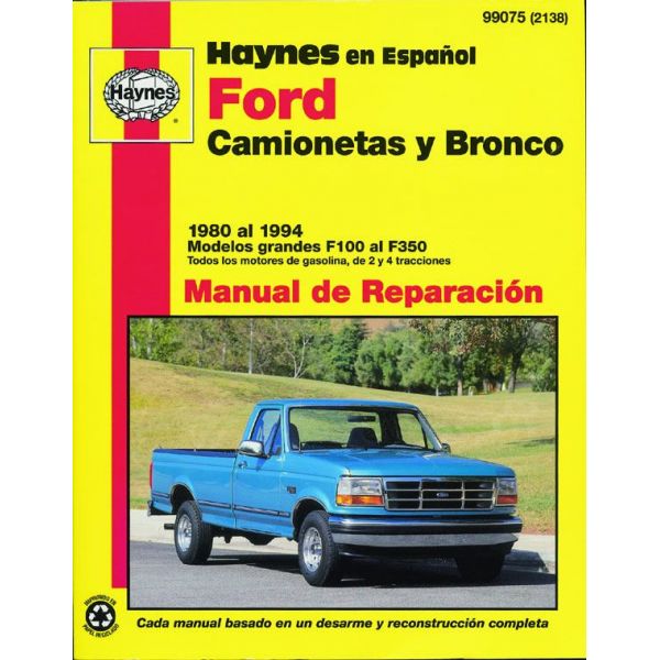 Bronco F100 al F350 80-94 Revue Technique Haynes FORD Espagnol