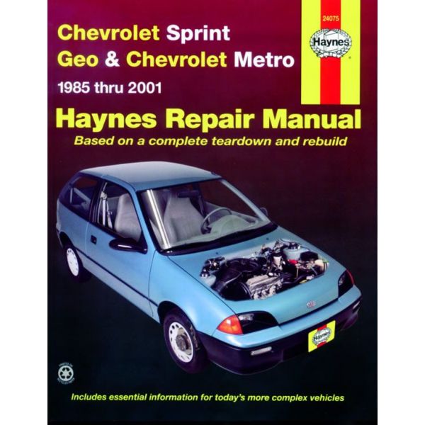 Sprint - Metro 85-01 Revue techniques Haynes CHEVROLET GEO Anglais