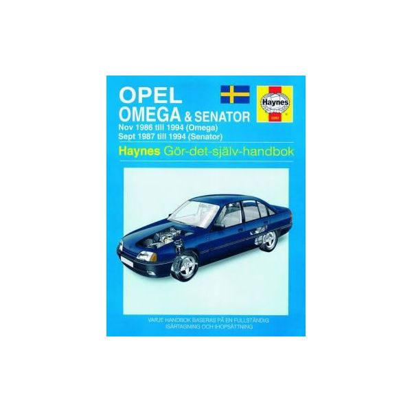 Opel Omega Senator 86-94 Swedish Revue technique Haynes