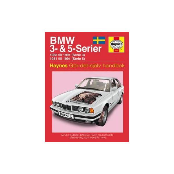 BMW 3- 5-Serien 81-91 Swedish Revue technique Haynes