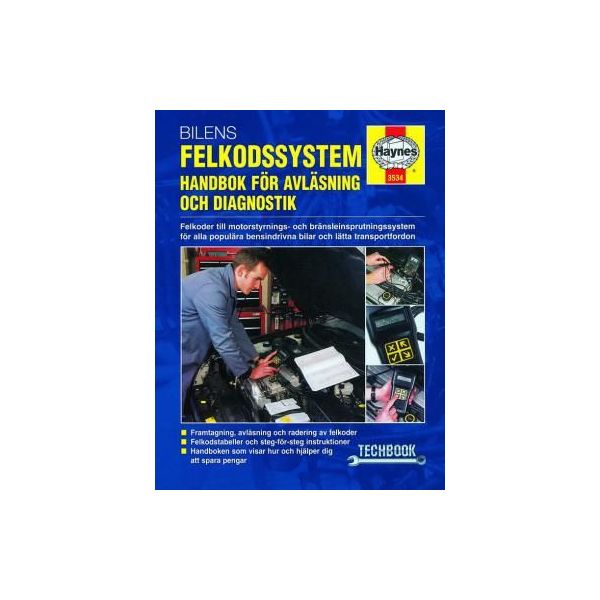 Bilens felkodssystem: Handbok fa¦r avla_sning och diagnostik Swedish Revue technique Haynes