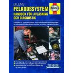 Bilens felkodssystem: Handbok fa¦r avla_sning och diagnostik Swedish Revue technique Haynes